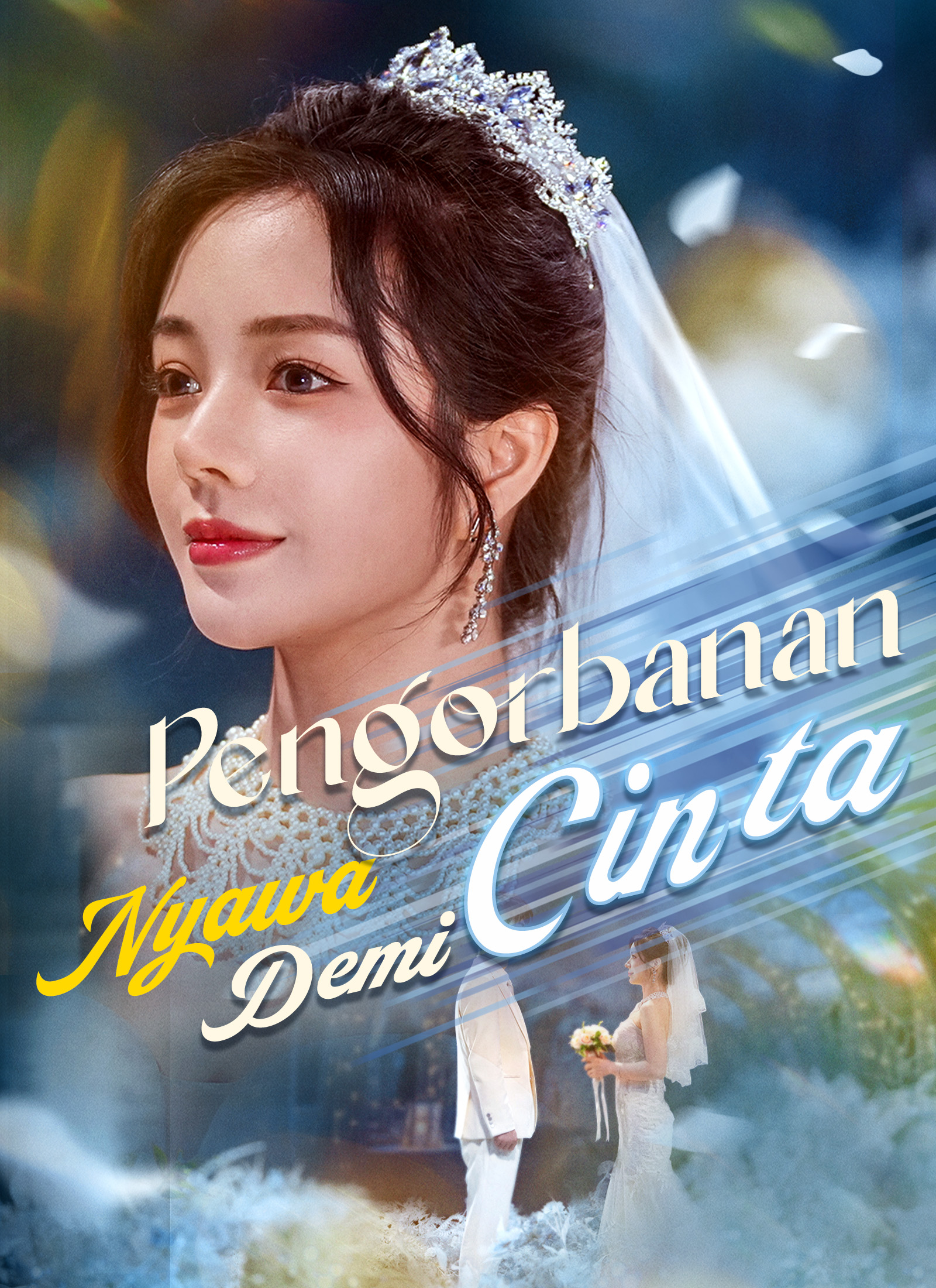 Poster Pengorbanan Nyawa Demi Cinta