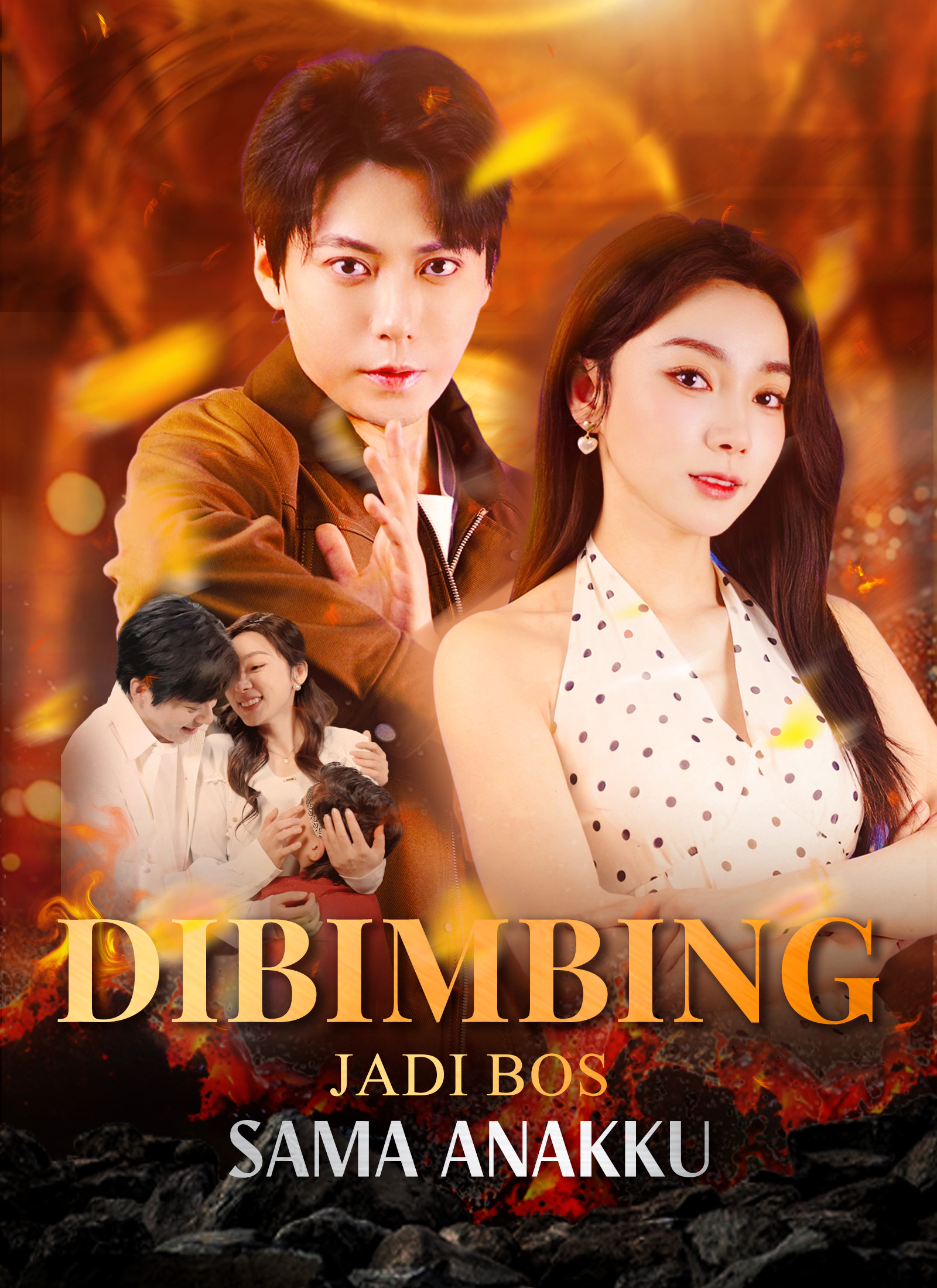 Poster Dibimbing Jadi Bos Sama Anakku