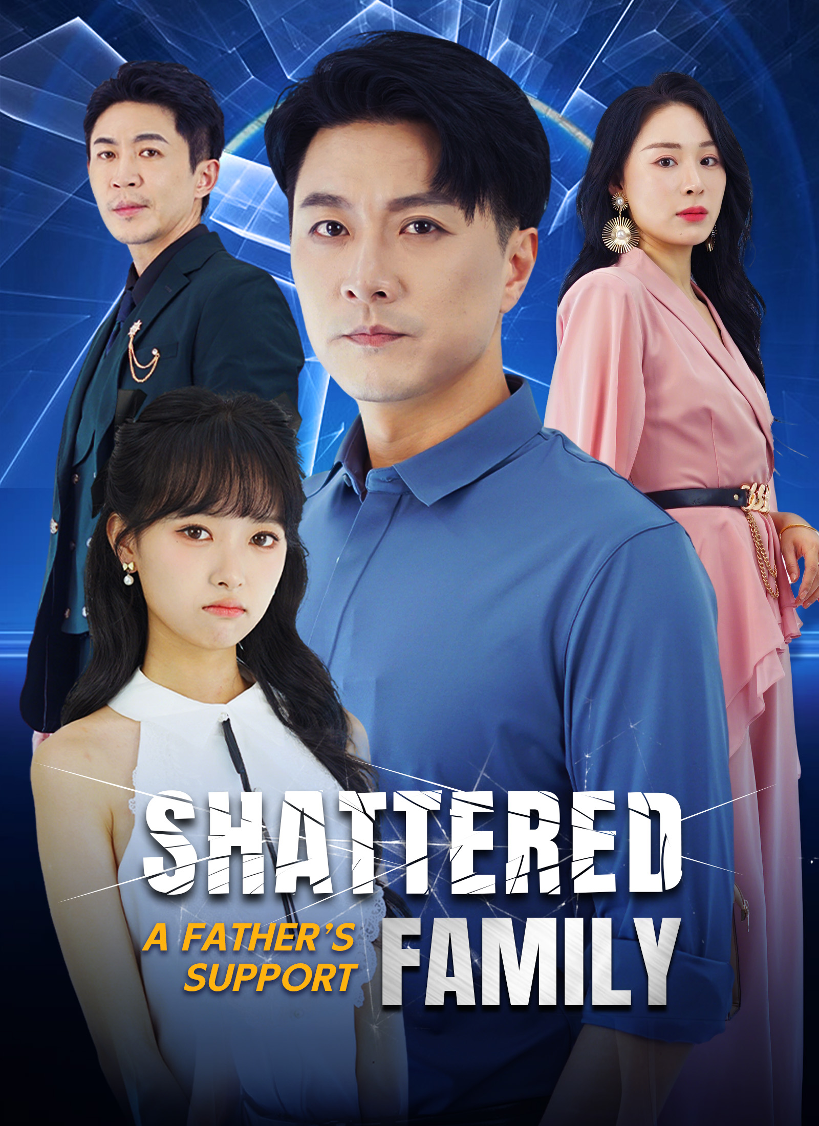 Poster Shattered Family, A Father's Support