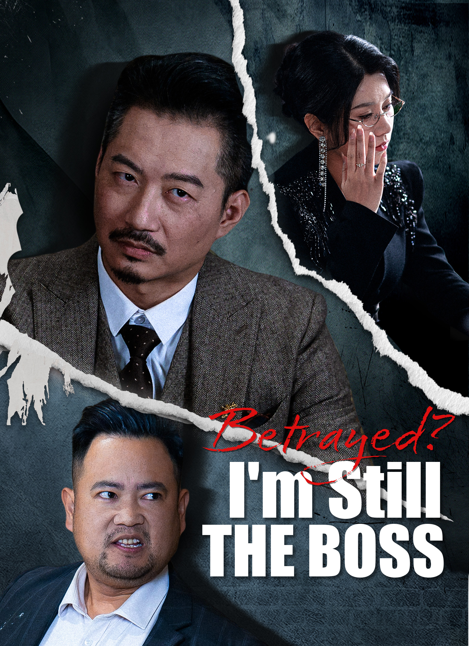 Poster [Dubbed]Betrayed? I'm Still The Boss