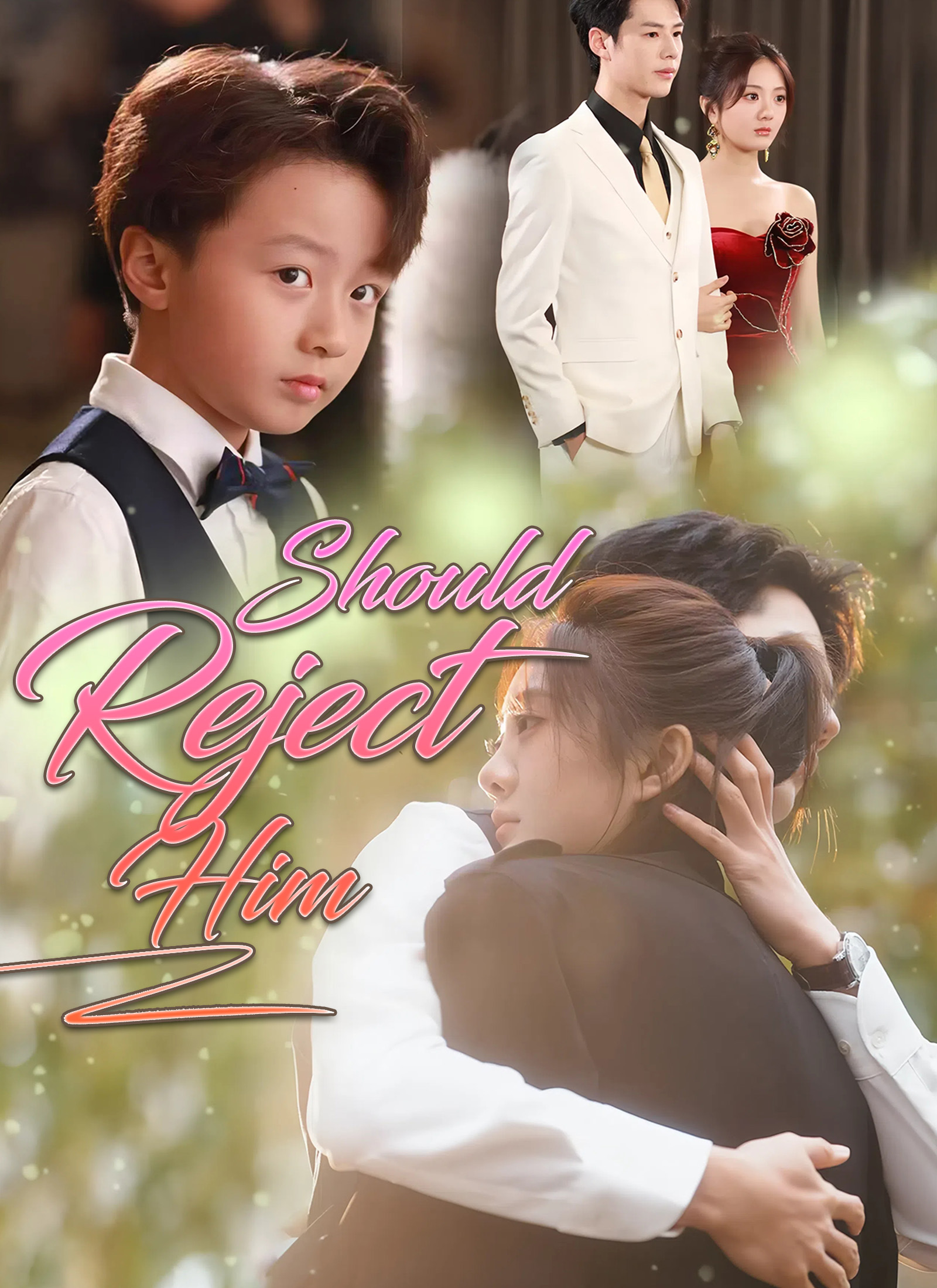 Poster [Dubbed]Should Reject Him
